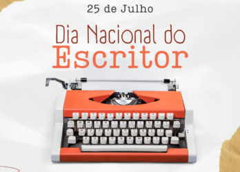 25 de julho – A Jornada do Dia Nacional do Escritor