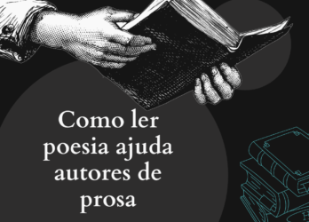 Como ler poesia ajuda autores de prosa